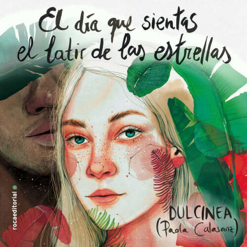 Cover von Dulcinea (Paola Calasanz) - El día que sientas el latir de las estrellas