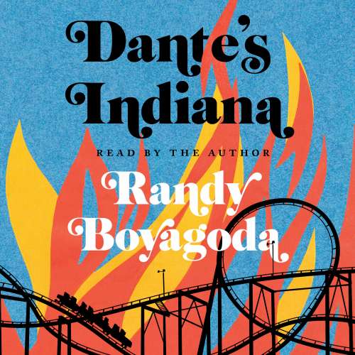 Cover von Randy Boyagoda - Dante's Indiana