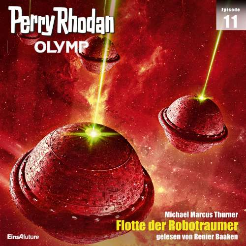 Cover von Michael Marcus Thurner - Perry Rhodan - Olymp 11 - Flotte der Robotraumer