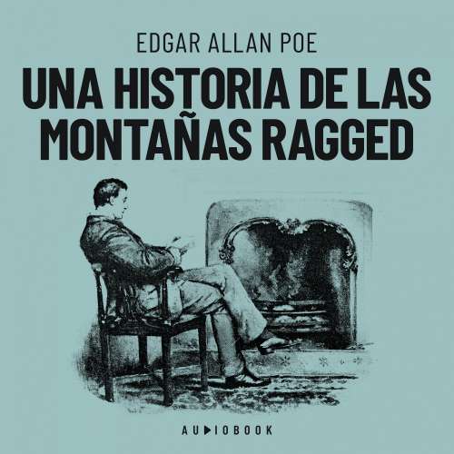 Cover von Edgar Allan Poe - Una historia de las montañas Ragged