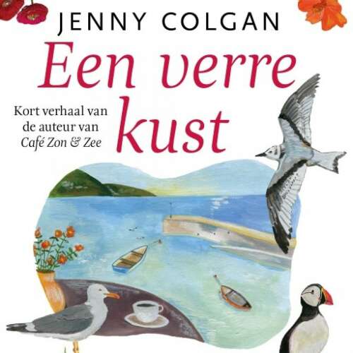Cover von Jenny Colgan - Een verre kust - Kort verhaal van de auteur van Café Zon & Zee