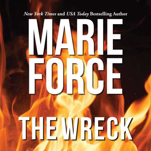 Cover von Marie Force - The Wreck