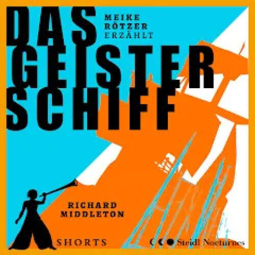 Cover von Meike Rötzer - Erzählbuch SHORTS - Band 2 - Das Geisterschiff