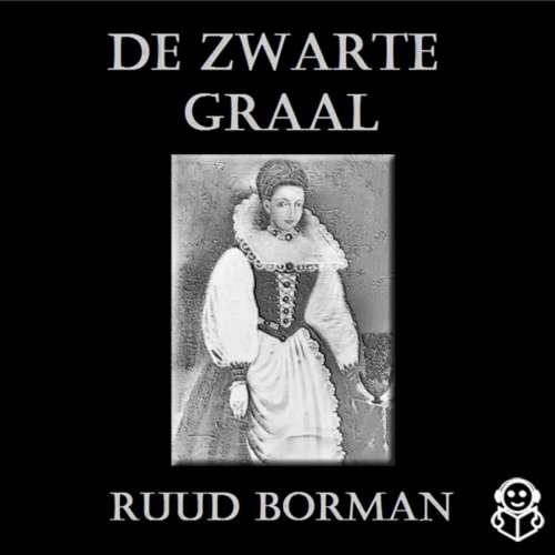 Cover von Ruud Borman - De Zwarte Graal