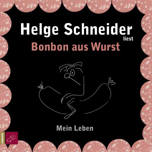 Cover von Helge Schneider - Bonbon aus Wurst