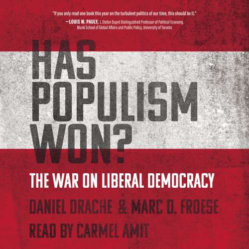 Cover von Daniel Drache - Has Populism Won? - The War on Liberal Democracy