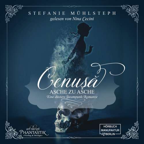 Cover von Stefanie Mühlsteph - Cenusa - Asche zu Asche - Eine düstere Steampunk-Romanze