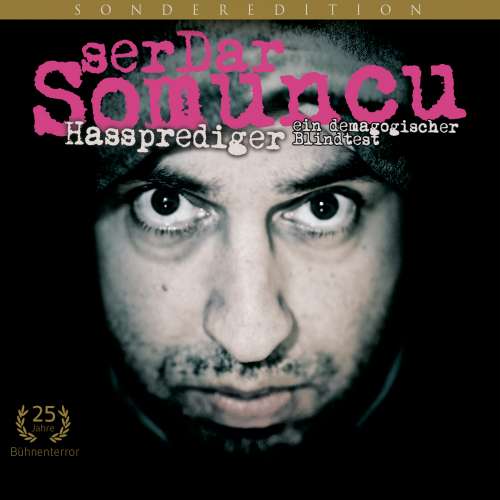 Cover von Serdar Somuncu - Serdar Somuncu - Hassprediger - ein demagogischer Blindtest