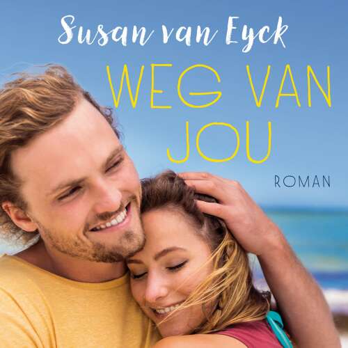 Cover von Susan van Eyck - Weg van jou
