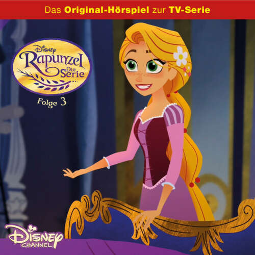 Cover von Rapunzel Hörspiel - Folge 3: Cassandra gegen Eugene / Besuch von alten Freunden (Disney TV-Serie)