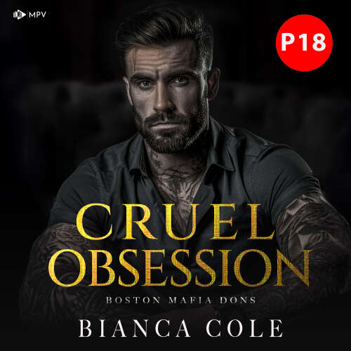 Cover - Bianca Cole - Boston Mafia Dons - Buch 1 - Cruel Obsession: Eine dunkle Mafia Romanze