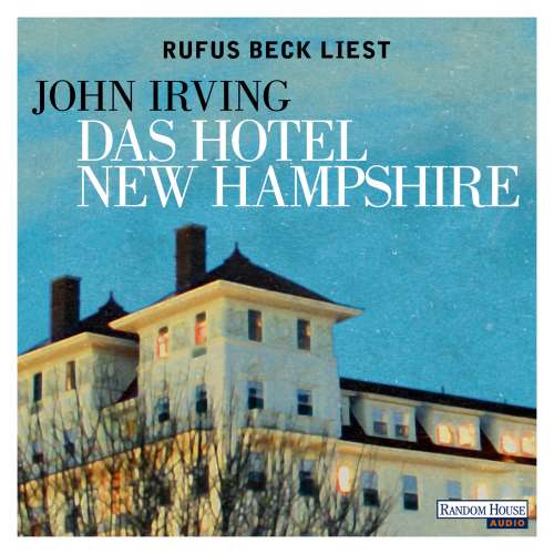Cover von John Irving - Das Hotel New Hampshire