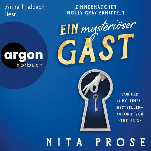 Cover von Nita Prose - Regency Grand Hotel - Band 2 - Ein mysteriöser Gast - Zimmermädchen Molly Gray ermittelt