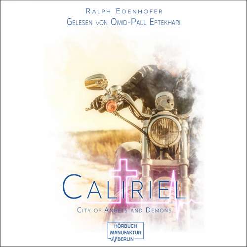 Cover von Ralph Edenhofer - City of Angels and Demons - Band 2 - Caliriel