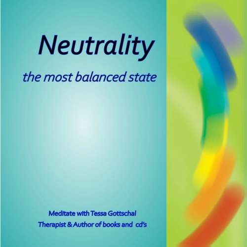Cover von Tessa Gottschal - Neutrality - the most balanced state