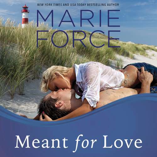 Cover von Marie Force - Gansett Island - Book 10 - Meant for Love
