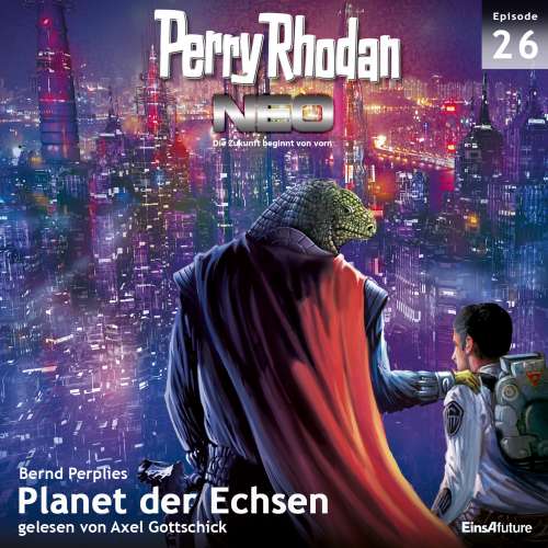 Cover von Bernd Perplies - Perry Rhodan - Neo 26 - Planet der Echsen