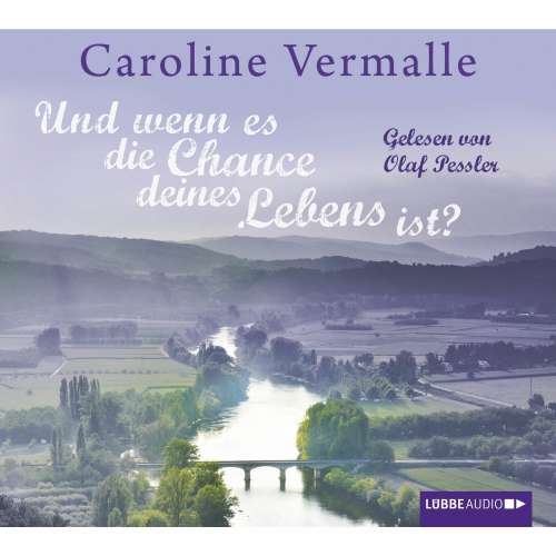 Cover von Caroline Vermalle - Und wenn es die Chance deines Lebens ist?