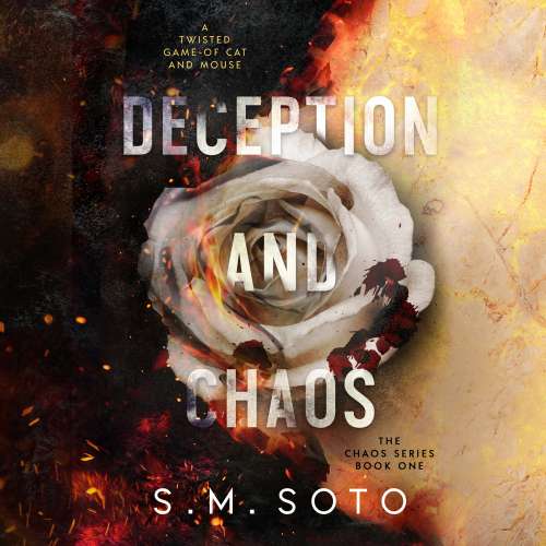 Cover von S.M. Soto - Chaos - Book 1 - Deception and Chaos