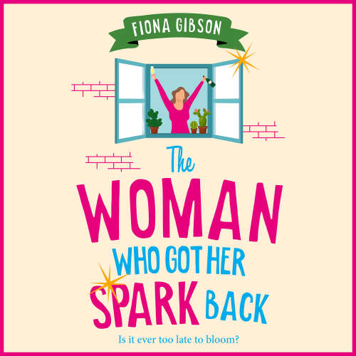 Cover - Fiona Gibson - The Woman Who Got Her Spark Back - Discover the emotional and relatable read by Fiona Gibson