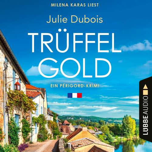 Cover von Julie Dubois - Ein Périgord-Krimi - Teil 1 - Trüffelgold