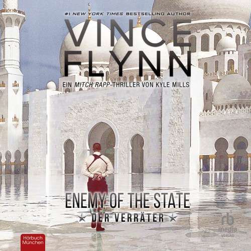 Cover von Vince Flynn - Mitch Rapp - Band 16 - Enemy Of The State