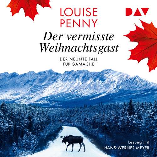 Cover von Louise Penny - Der vermisste Weihnachtsgast - Der neunte Fall für Gamache