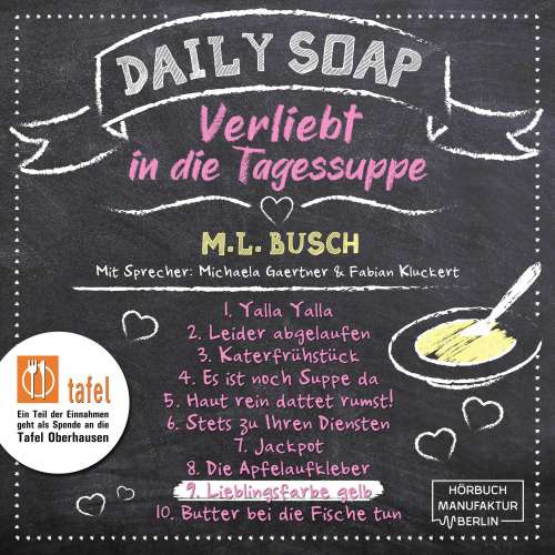 Cover von M. L. Busch - Daily Soap - Verliebt in die Tagessuppe - Dienstag - Band 9 - Lieblingsfarbe gelb