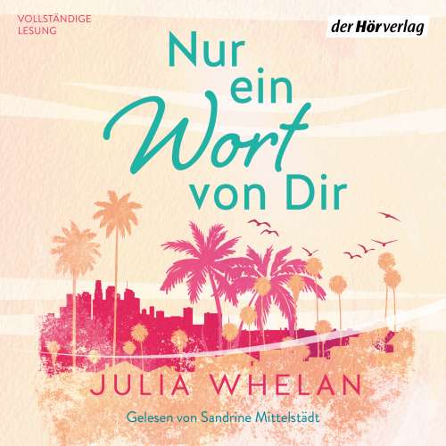Cover von Julia Whelan - Nur ein Wort von dir