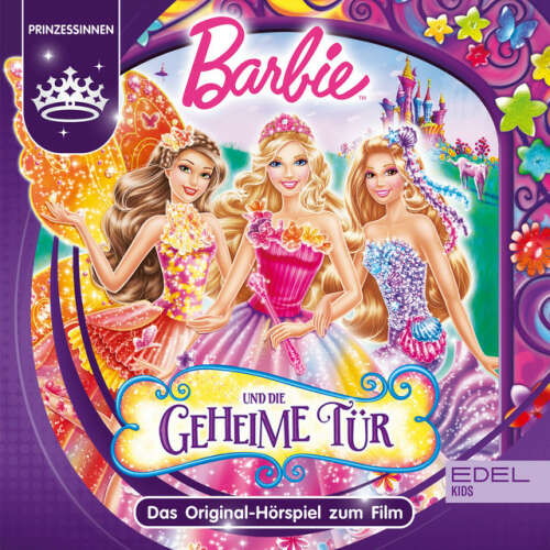 Cover von Barbie - Barbie und die geheime Tür (Das Original Hörspiel zum Film)
