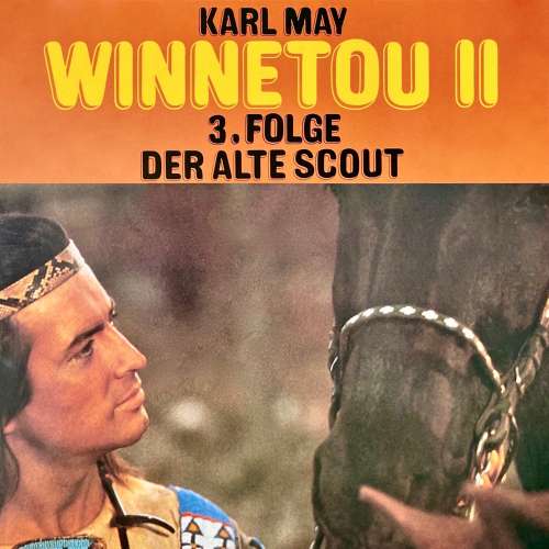 Cover von Karl May - Folge 3 - Der alte Scout