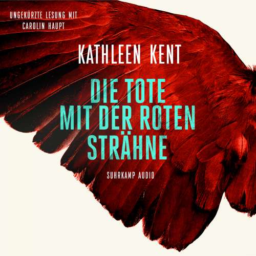 Cover von Kathleen Kent - Die Tote mit der roten Strähne