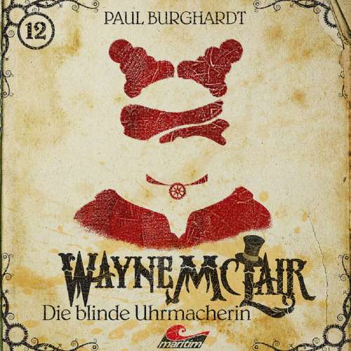 Cover von Wayne McLair - Folge 12 - Die blinde Uhrmacherin