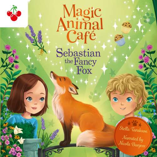 Cover von Stella Tarakson - Magic Animal Cafe - Book 4 - Sebastian the Fancy Fox