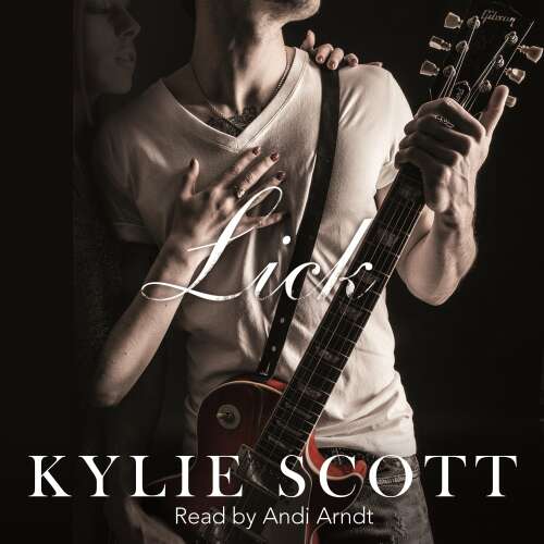 Cover von Kylie Scott - Stage Dive - Book 1 - Lick