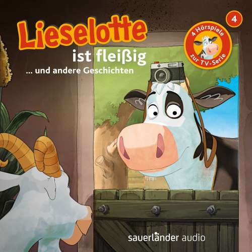 Cover von Lieselotte Filmhörspiele - Folge 4 - Lieselotte ist fleißig (Vier Hörspiele)