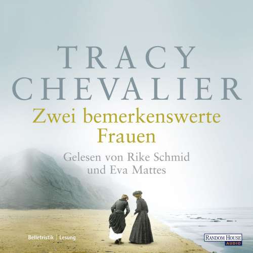 Cover von Tracy Chevalier - Zwei bemerkenswerte Frauen