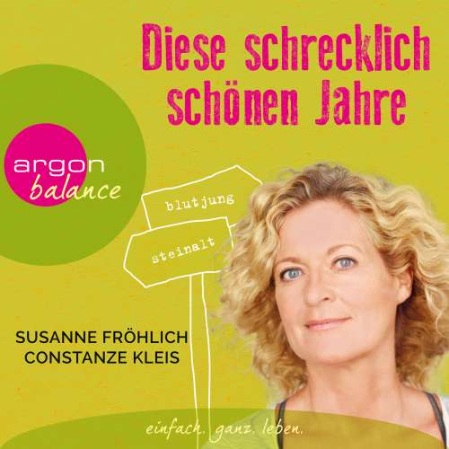 Cover von Susanne Fröhlich - Diese schrecklich schönen Jahre