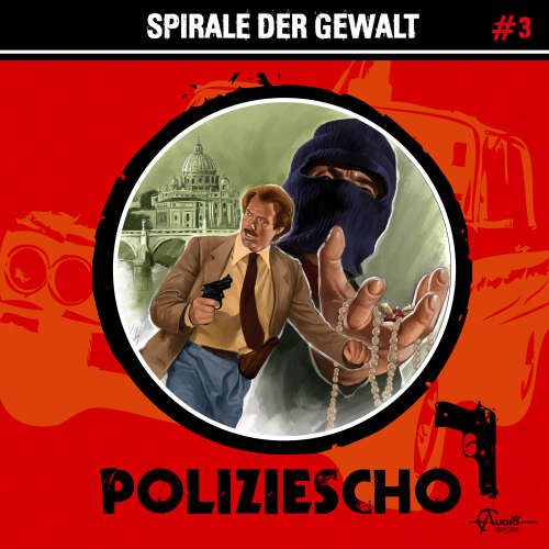 Cover von Poliziescho - Folge 3 - Spirale der Gewalt