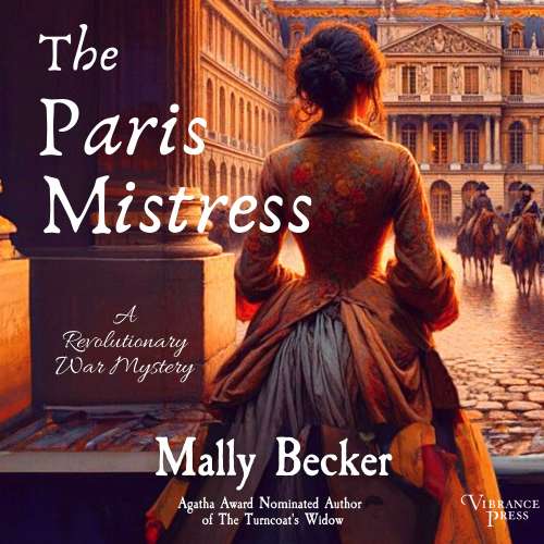 Cover von Mally Becker - A Revolutionary War Mystery - Book 3 - The Paris Mistress