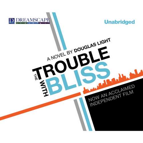 Cover von Douglas Light - The Trouble with Bliss