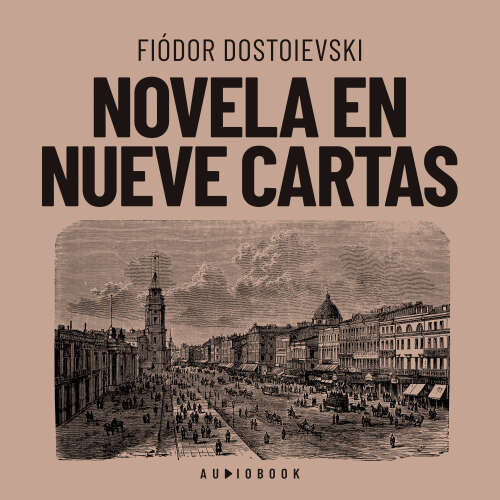 Cover von Fedor Dostoiewski - Novela en nueve cartas