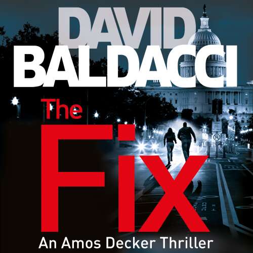 Cover von David Baldacci - Amos Decker series - Book 3 - The Fix