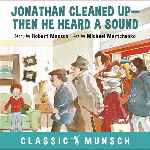 Cover von Robert Munsch - Jonathan Cleaned Up - Classic Munsch Audio