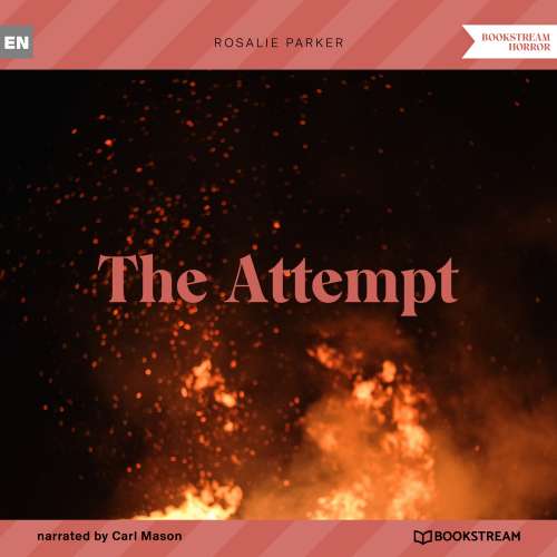 Cover von Rosalie Parker - The Attempt