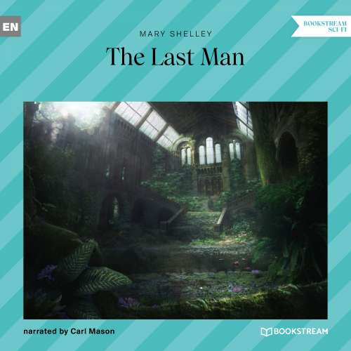 Cover von Mary Shelley - The Last Man