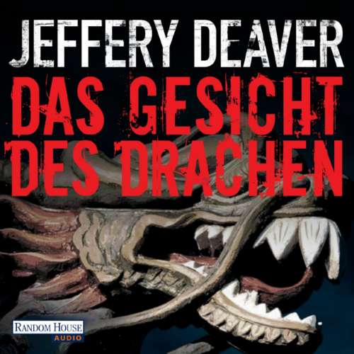 Cover von Jeffery Deaver - Das Gesicht des Drachen