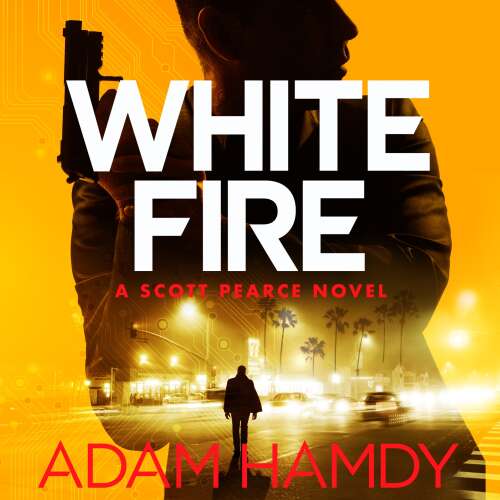 Cover von Adam Hamdy - Scott Pearce - Book 3 - White Fire
