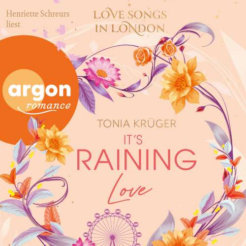 Cover von Tonia Krüger - Love Songs in London-Reihe - Band 4 - It's Raining Love
