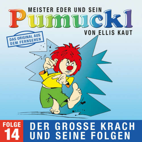 Cover von Pumuckl - 14: Der große Krach und seine Folgen (Das Original aus dem Fernsehen)
